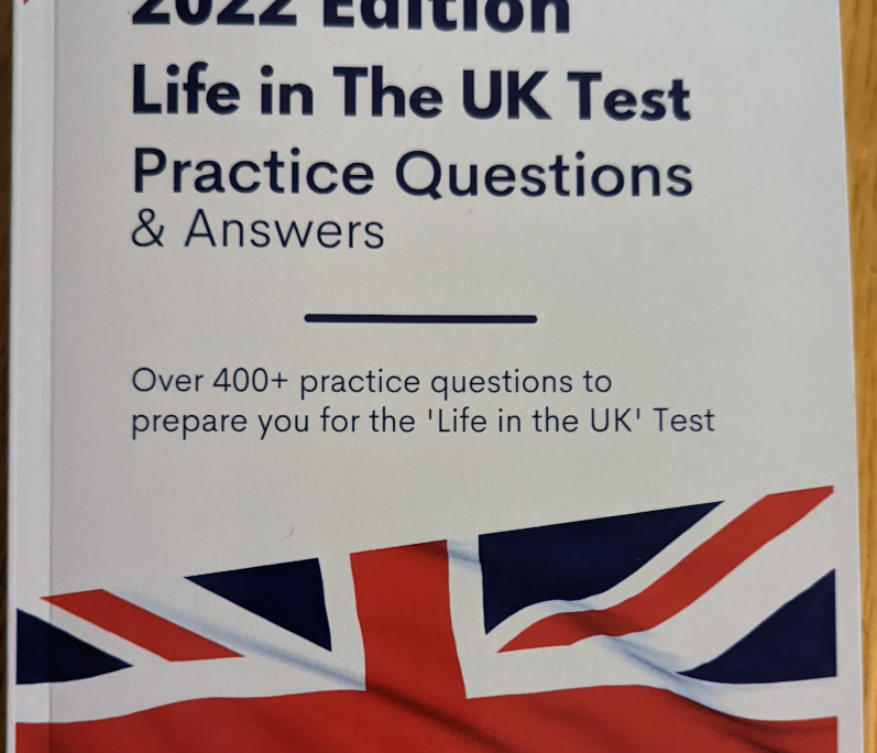 Life in the UK Test Practice Questions and Answers 2022 Edition: Pass The Official British Citizenship Test